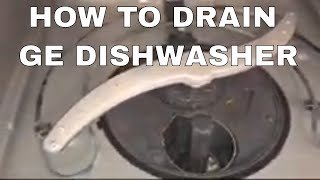 How Do I Force My GE Dishwasher To Drain?