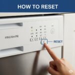 How to Reset Frigidaire Dishwasher? Easy Reset Fixes!